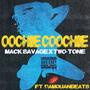 Oochie Coochie (feat. DamQuanBeats, Mack Savage & Two-Tone) [Explicit]