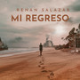 Mi Regreso