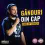 Gânduri Din Cap (Explicit)