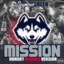 MISSION (Hungry Huskies Version) [Explicit]