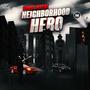 Neighborhood Hero (Explicit)