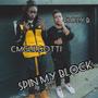 Spin My Block (Explicit)