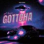 Gottcha (feat. Grumio)