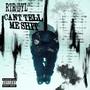 Can't Tell Me Sh!t (Explicit)