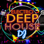 Electro Deep House DJ