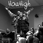 How High (Explicit)