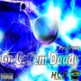 Go Get'em Daddy (feat. TreLex)