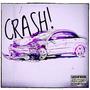 CRASH! (Explicit)