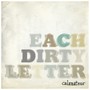 Each Dirty Letter