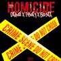 Homicide (feat. Th30ry & B!z3rk) [Explicit]