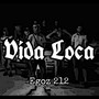 VIDA LOCA (Explicit)