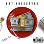 Eat Freestyle (Explicit)