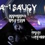 A 1 Saucy (feat. Melo Wood) [Explicit]