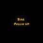 Pullin Up (Explicit)