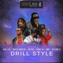 DRILL STYLE (Explicit)
