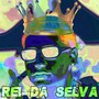 Rei da Selva (Explicit)