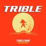 TRIBLE