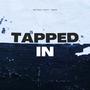 Tapped In (Explicit)