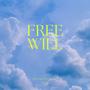 Free Will (feat. Emaq & Blaze Sixx) [Explicit]