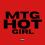 MTG Hot Girl (Explicit)