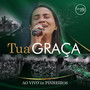 Tua Graça - Ao Vivo Em Pinheiros