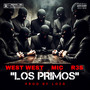 Los Primos (Explicit)