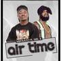 Airtime (Explicit)