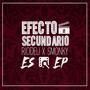 Efecto Secundario (Explicit)