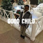 Good Child (Explicit)