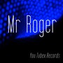 Mr Roger (Akrogerm)