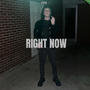 Right Now (Unmastered) [Explicit]