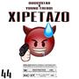 Xipetazo (feat. Young Trebol) [Explicit]