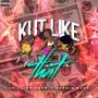 Kut Like That (Explicit)