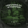 Universal Stepper (Black History Month) [Explicit]