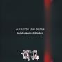 All Girls The Same (feat. Jig Nice & D. Weathers) [Explicit]