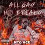 All Gas No Breaks (Explicit)