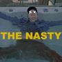 THE NASTY (Explicit)