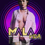 MALA VIDA (feat. The Beatbox)