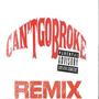Cant go broke 3 deep verse (feat. IDOT) [Explicit]
