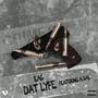 DAT LYFE (Explicit)