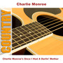 Charlie Monroe's Once I Had A Darlin' Mother