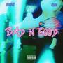 BAD N GOOD (feat. GV HONCHO) [Explicit]