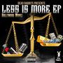 Less Is More Ep (Explicit)