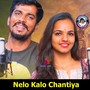 Nelo Kalo Chantiya (Dj Song)