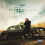 Temporary (Explicit)