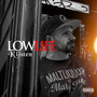 Low Life (Explicit)