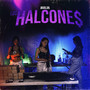 Los Halcones (Explicit)