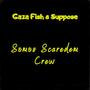 Somos Scaredem Crew (Explicit)