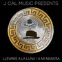 J Cal Music Presents:Pancho Sinatra Volume 1