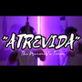 Atrevida (Explicit)